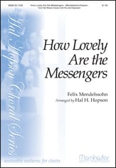 How Lovely Are the Messengers Two-Part Mixed choral sheet music cover